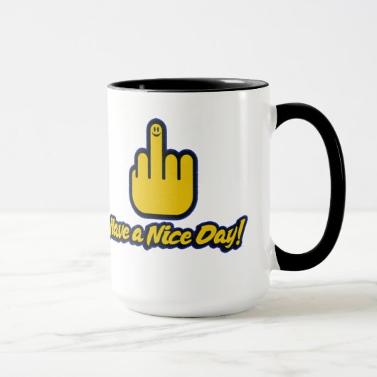 haben Sie einen schönen Tag! Tasse (Rechts)