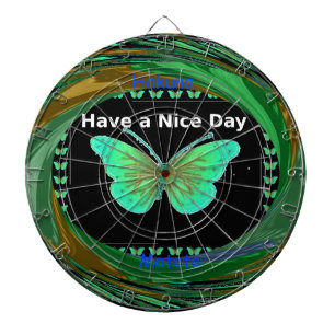 Haben Sie einen schönen Tag und einen besseren Nac Dartscheibe