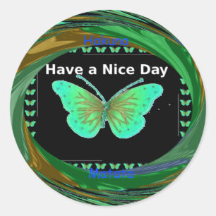 Haben Sie einen schönen Tag und einen besseren Nac Runder Aufkleber