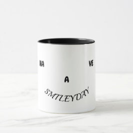 'Haben Sie einen smileyday' Tasse