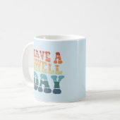 Haben Sie einen Swell Day moderne Regenbogentypogr Kaffeetasse (Vorderseite Links)