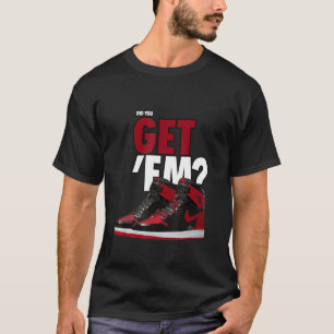 Haben Sie Em Tropfen Streetwear Shoes 1 High Og Pa T-Shirt