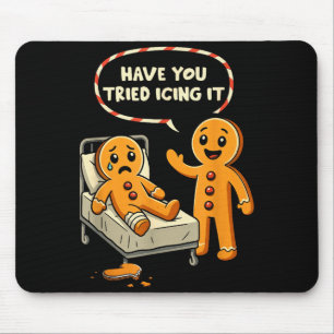 Haben Sie es mit Ingwerbrot-Nurse-Christmas-Eis pr Mousepad