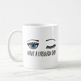 Haben Sie Fabulash Tagespeitschen Kaffeetasse