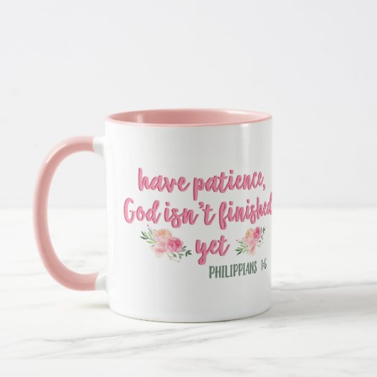 Haben Sie Geduld, Gott ist nicht fertig // Bibelve Tasse (Links)