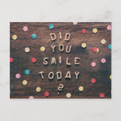 Haben Sie gelächelt Senden Sie einen Hinweis sagen Postkarte (Vorderseite)