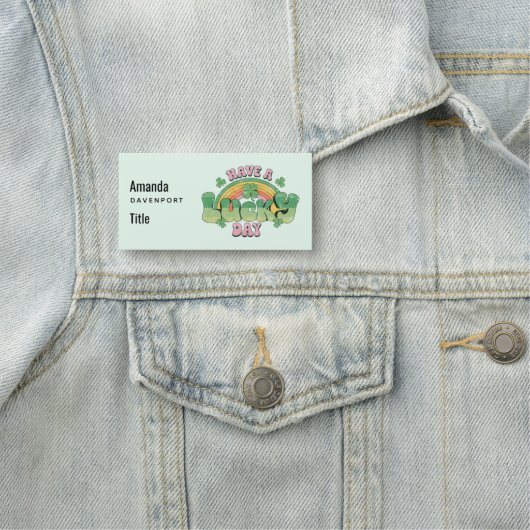 Haben Sie Glück Retro Typografie Namensschild (Beispiel)