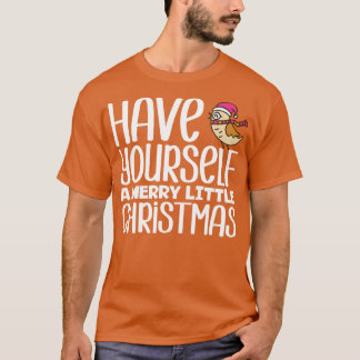 Haben Sie IhreEin frohes kleines Weihnachtsfest 1 T-Shirt