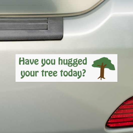 Haben Sie Ihren Baum umarmt? Autoaufkleber (Auf Auto)