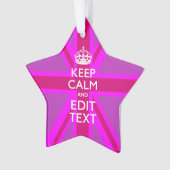 Haben Sie Ihren Behalten Text auf rosa Ummantelung Ornament (Vorderseite)