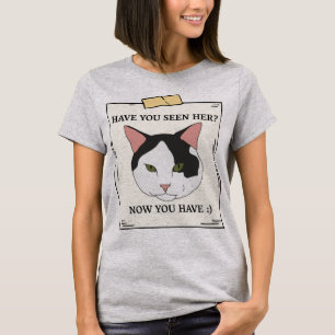 Haben Sie Katze jetzt gesehen haben Haustiere Gewo T-Shirt