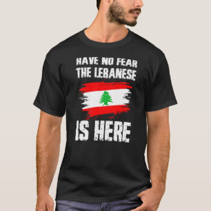 Haben Sie keine Angst, dass die Libanesen hier sin T-Shirt