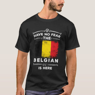 Haben Sie keine Angst, der Belgier ist hier Hallow T-Shirt