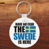 Haben Sie keine Angst, der Schwede ist hier Schlüsselanhänger (Vorderseite)