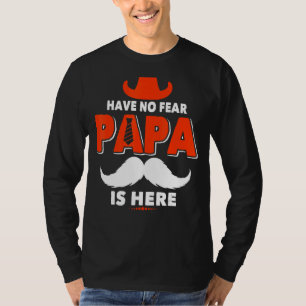 Haben Sie keine Angst Papa ist hier Opa Herren prä T-Shirt