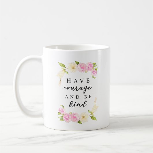 Haben Sie Mut und seien Sie nettes Blumen | Kaffeetasse (Links)