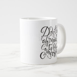 Haben Sie nicht Angst, zu sein sich Jumbo-Tasse