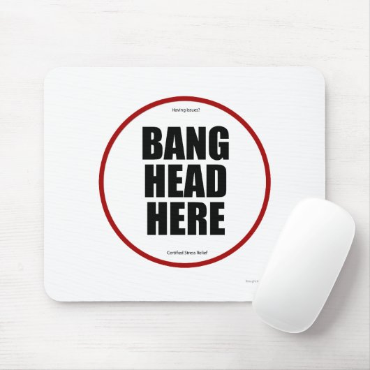 Haben Sie Probleme? Knall hier Mousepad (Mit Mouse)