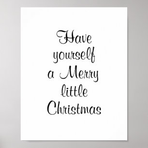 Haben Sie sich ein fröhliches kleines Weihnachtsfe Poster