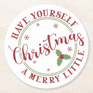 Haben Sie sich ein fröhliches kleines Weihnachtsfe Runder Pappuntersetzer