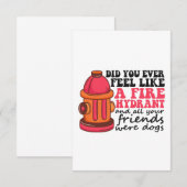 Haben Sie sich jemals gefühlt wie Feuer Hydranten  Dankeskarte (Vorne/Hinten)