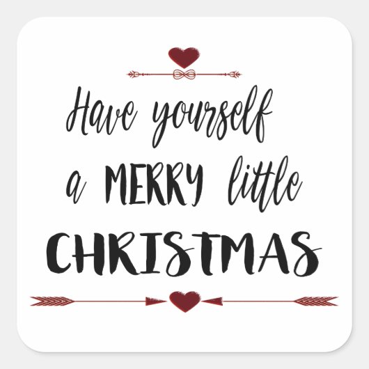 HABEN SIE SICH SELBST EIN KLEINES CHRISTMAS QUADRATISCHER AUFKLEBER (Vorderseite)
