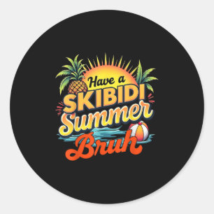Haben Sie Skibidi Summer Bruh Funny Teacher letzte Runder Aufkleber
