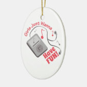 Haben Sie Spaß Keramik Ornament (Links)