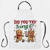 Haben Sie versucht, es lustig Gingerbrot nähren Schürze (Vorderseite)