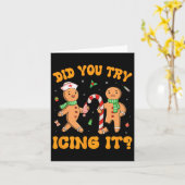 Haben Sie versucht, es Weihnachts Lebkuchen Nurse Karte (Gelbe Blume)