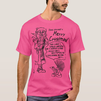 Haben Sie Yoursa Merry Crustmas Crust Punk Weihnac T-Shirt