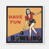 Haben Spaß Bowling Magnet (Vorne)