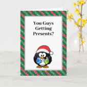 Haben Typ Geschenke? Funny Penguin Christmas Karte (Gelbe Blume)