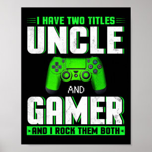 Haben zwei Titel Onkel und Gamer glücklichen Vater Poster