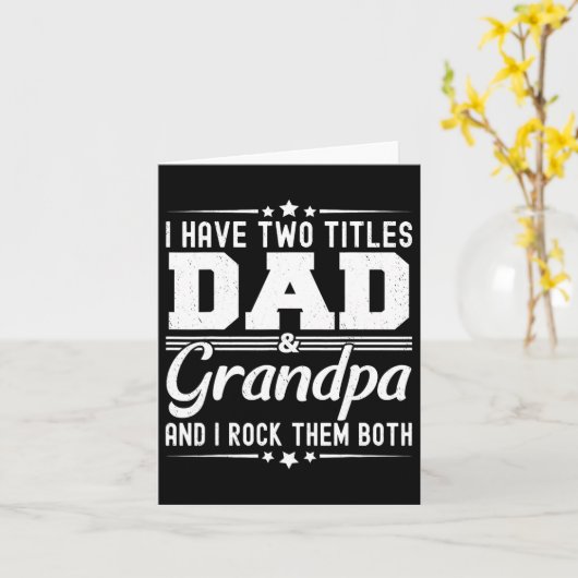 Haben zwei Titel Vater und Großvater Funny Vaterta Karte (Gelbe Blume)