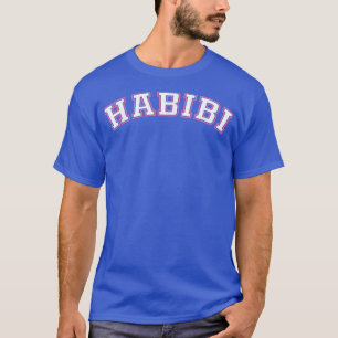 HABIBI Arabisches Sprichwort Funny Niedlich Graphi T-Shirt