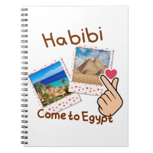 Habibi Komm nach Ägypten Notizblock