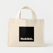 Habibti-Textentwurf Mini Stoffbeutel (Vorne)