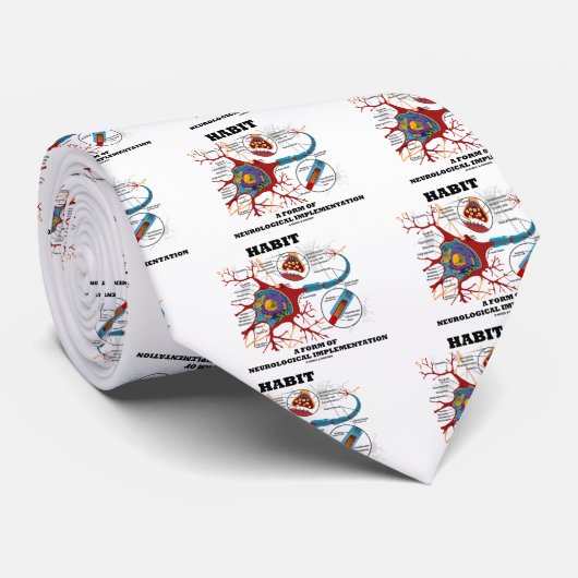 Habit eine Form neurologischer Implementation Neur Krawatte (Gerollt)