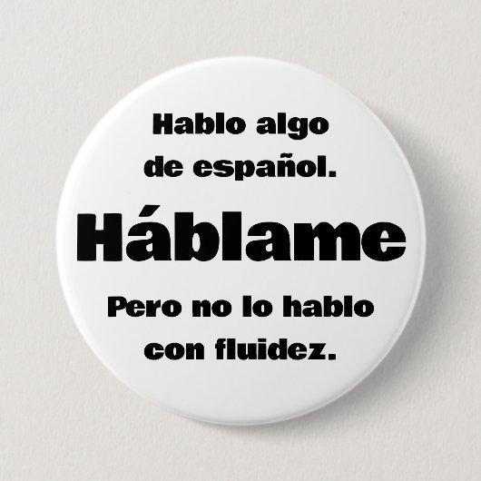 Hablo Algo De Espanol Button (Vorderseite)