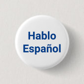 Hablo Español blue white I Speak Spanisch Button (Vorderseite)