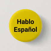 Hablo Español Gelb I Sprich Spanisch Button-Taste Button (Vorderseite)
