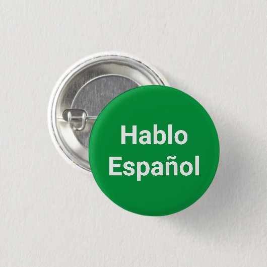 Hablo Español green I Speak Spanisch Button Button (Vorne & Hinten)