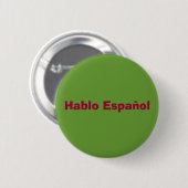 "Hablo Espanol" Knopf Button (Vorne & Hinten)