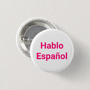Hablo Español pink white I Speak Spanisch Button