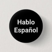 Hablo Español, schwarz, ich spreche Spanisch, Butt Button (Vorderseite)