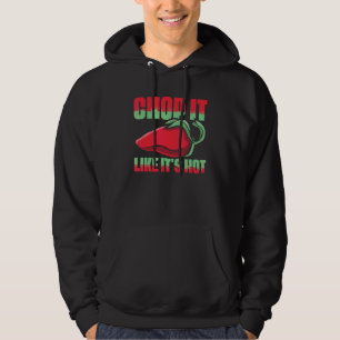 Hack es wie verrückt Chef kocht für kulinarische Hoodie