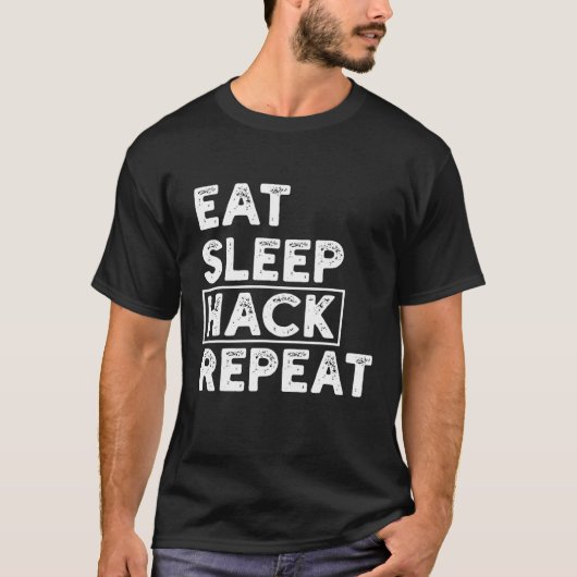 Hack Hacker Hacking T-Shirt (Vorderseite)