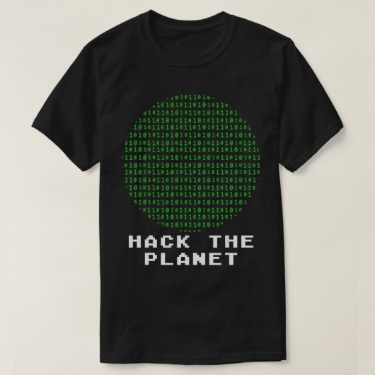 Hack the Planet binär Code Computer Hacking Codin T-Shirt (Design vorne)