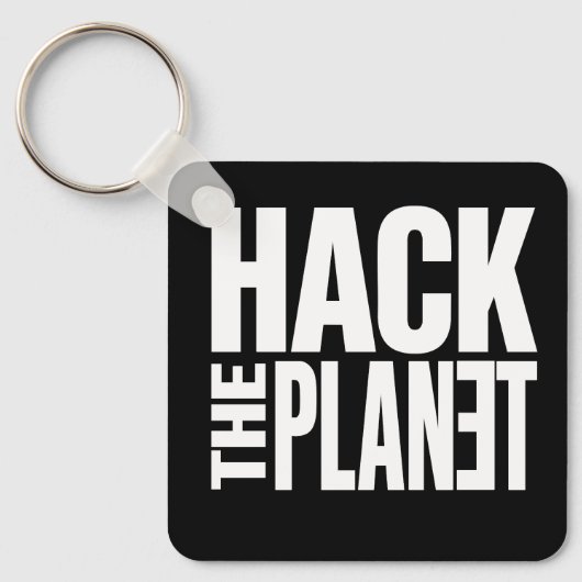 Hack The Planet Schlüsselanhänger (Vorderseite)